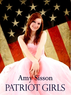 Patriot Girls, by Amy Sisson